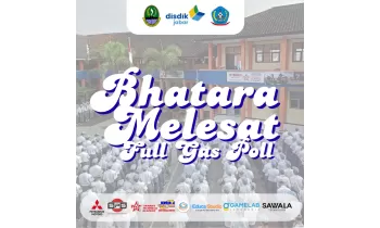Bhatara Melesat Full Gas Poll Menjadi jargon SMK Bhakti Nusantara Sumedang 